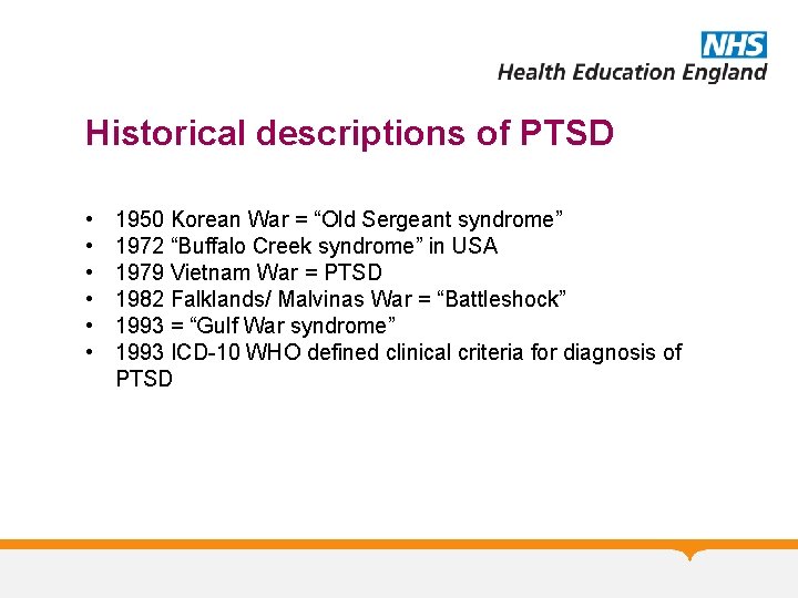 Historical descriptions of PTSD • • • 1950 Korean War = “Old Sergeant syndrome” Historical descriptions of PTSD • • • 1950 Korean War = “Old Sergeant syndrome”