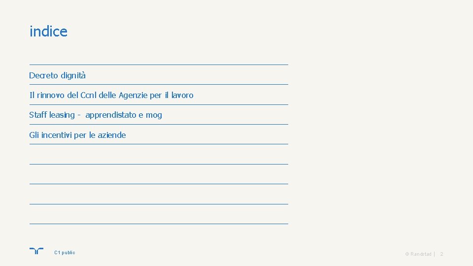 indice Decreto dignità Il rinnovo del Ccnl delle Agenzie per il lavoro Staff leasing