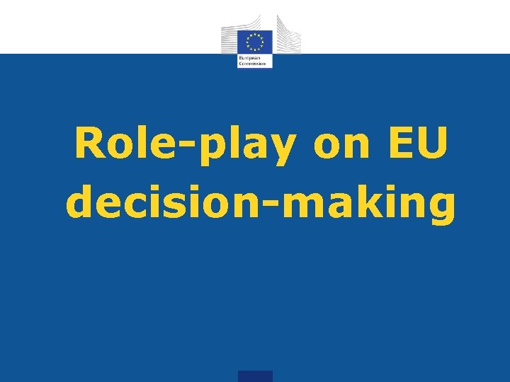 Role-play on EU decision-making 