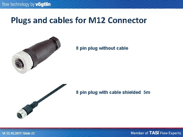 Plugs and cables for M 12 Connector 8 pin plug without cable 8 pin