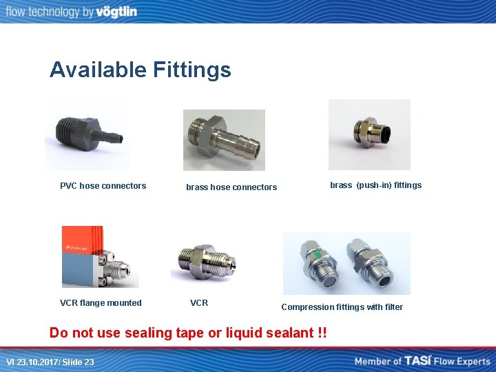 Available Fittings PVC hose connectors VCR flange mounted brass (push-in) fittings brass hose connectors