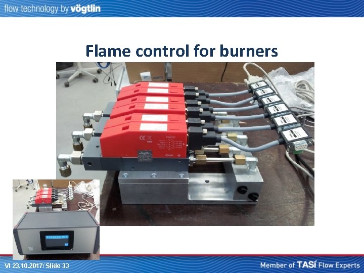 Flame control for burners VI 23. 10. 2017/ Slide 33 