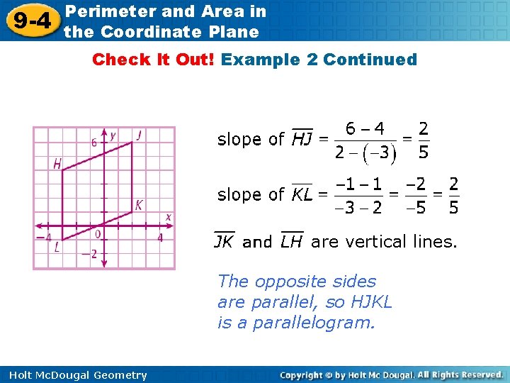 9 -4 Perimeter and Area in the Coordinate Plane Check It Out! Example 2