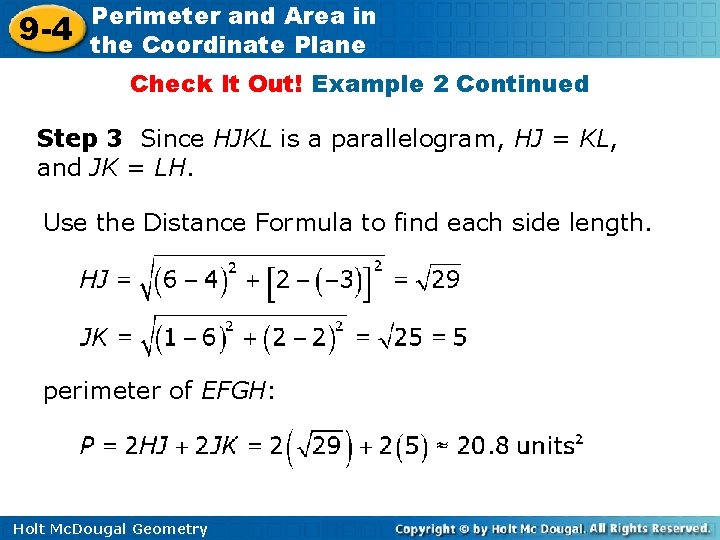 9 -4 Perimeter and Area in the Coordinate Plane Check It Out! Example 2