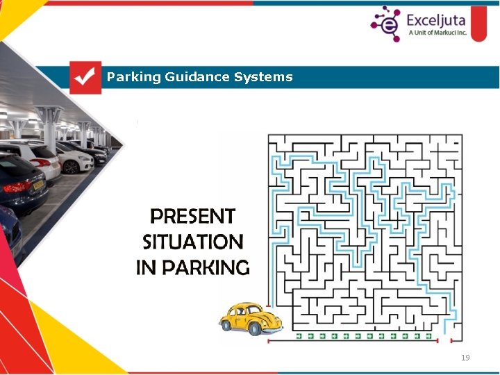 Parking Guidance Systems 19 