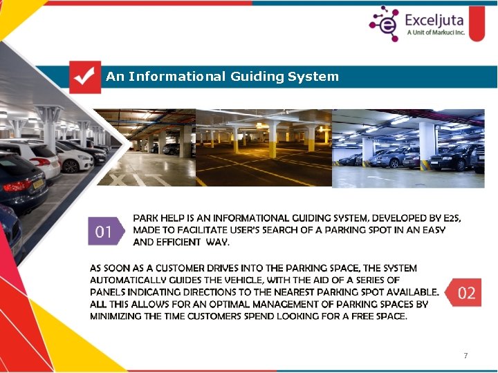 An Informational Guiding System 7 