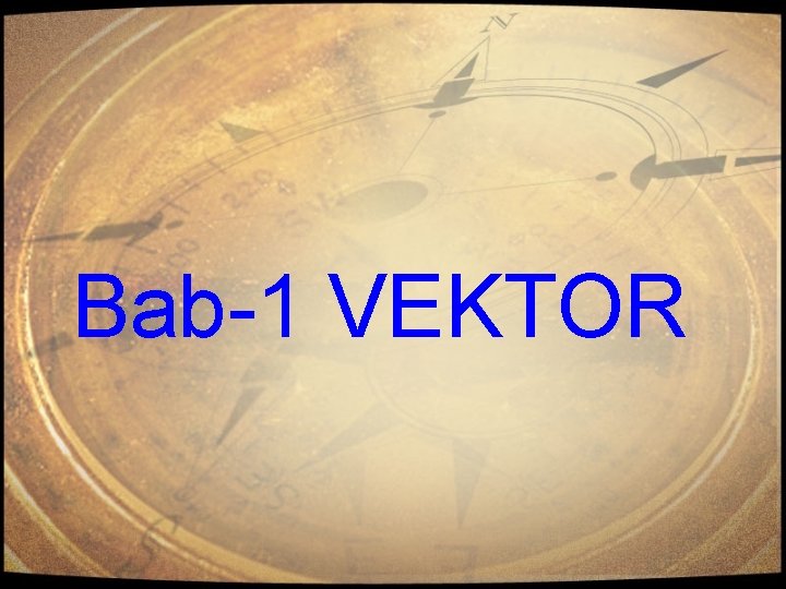 Bab-1 VEKTOR 