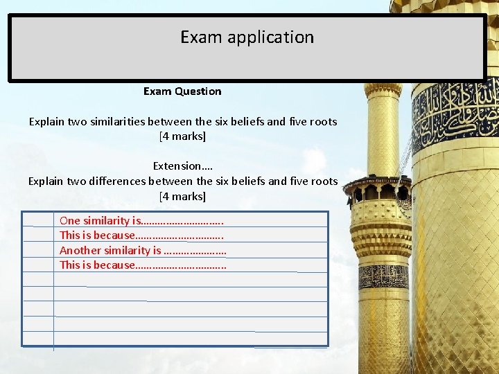 Exam application Exam Question Explain two similarities between the six beliefs and five roots