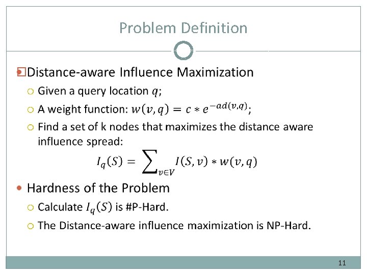 Problem Definition � 11 