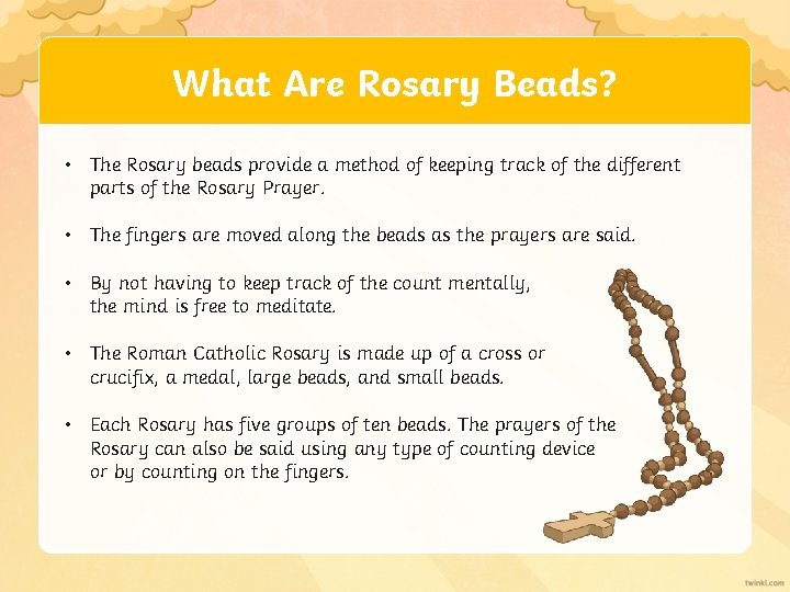 What Are Rosary Beads? • The Rosary beads provide a method of keeping track