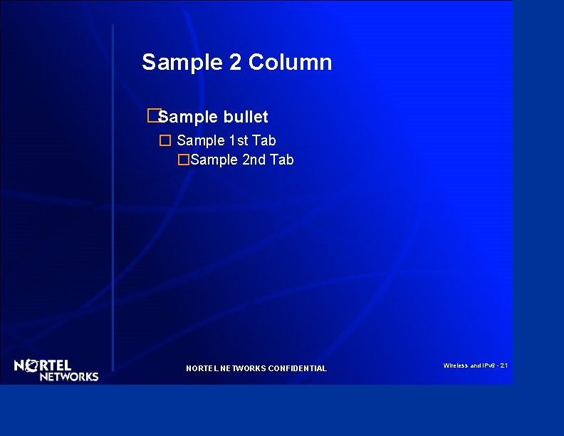 Sample 2 Column �Sample bullet � Sample 1 st Tab �Sample 2 nd Tab