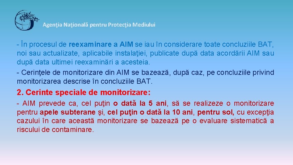 Agenţia Naţională pentru Protecţia Mediului - În procesul de reexaminare a AIM se iau