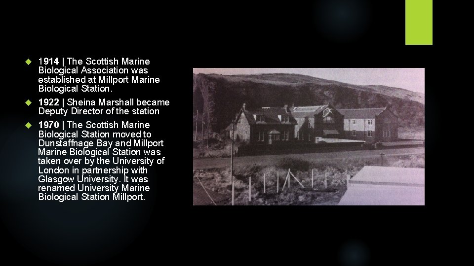 1914 | The Scottish Marine Biological Association was established at Millport Marine Biological Station.