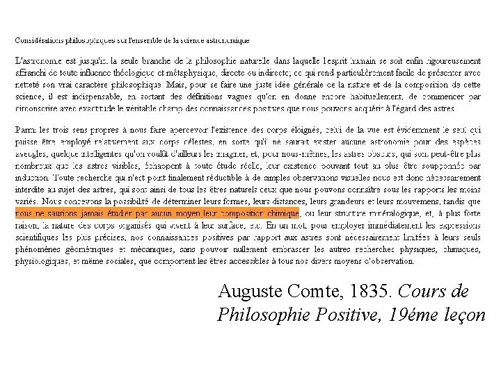 Auguste Comte, 1835. Cours de Philosophie Positive, 19éme leçon Auguste Comte, 1835. Cours de Philosophie Positive, 19éme leçon