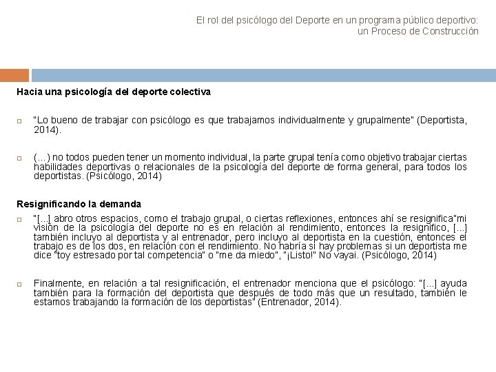 El rol del psicólogo del Deporte en un programa público deportivo: un Proceso de