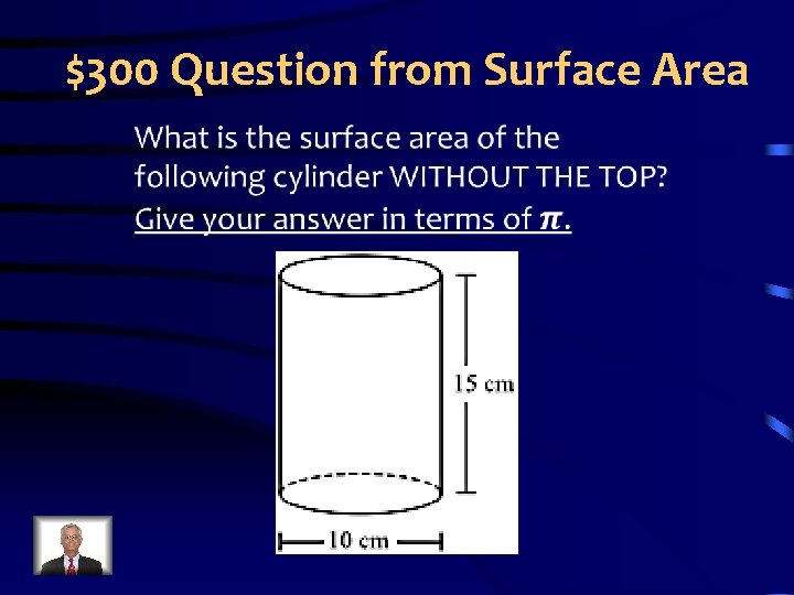 $300 Question from Surface Area 