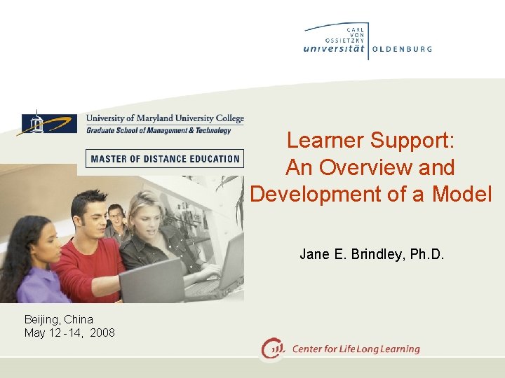  Learner Support: An Overview and Development of a Model Jane E. Brindley, Ph.