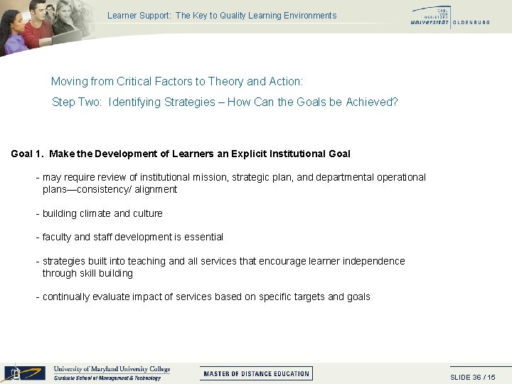 Learner Support: The Key to Quality Learning Environments Moving from Critical Factors to Theory