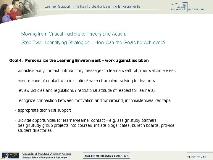 Learner Support: The Key to Quality Learning Environments Moving from Critical Factors to Theory