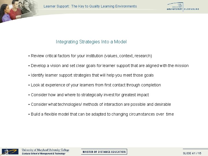 Learner Support: The Key to Quality Learning Environments Integrating Strategies Into a Model •