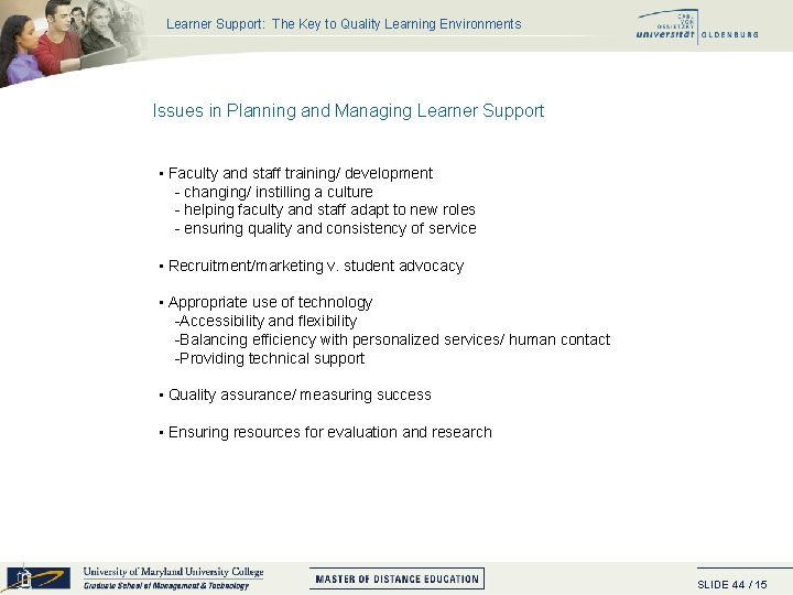 Learner Support: The Key to Quality Learning Environments Issues in Planning and Managing Learner