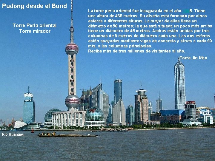 Pudong desde el Bund Torre Perla oriental Torre mirador La torre perla oriental fue