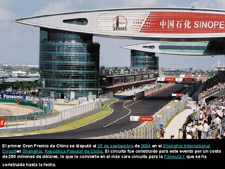 El primer Gran Premio de China se disputó el 25 de septiembre de 2004