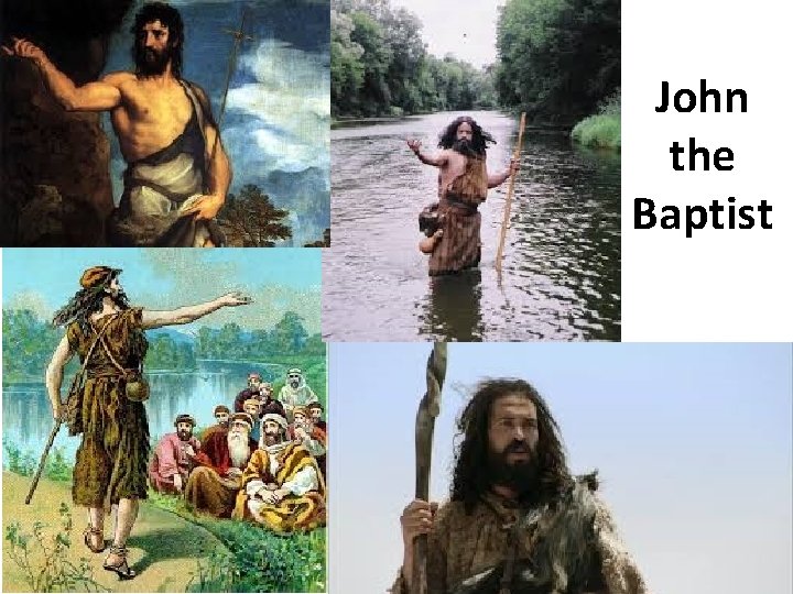 John the Baptist 