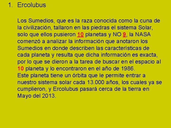 1. Ercolubus Los Sumedios, que es la raza conocida como la cuna de la 1. Ercolubus Los Sumedios, que es la raza conocida como la cuna de la
