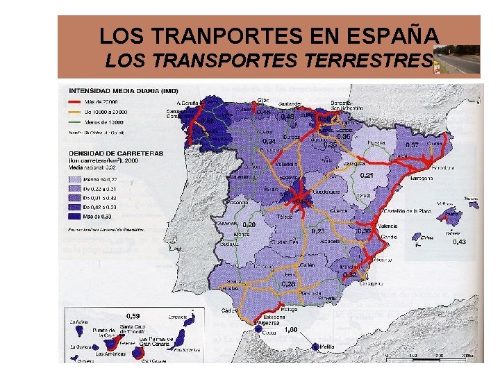 LOS TRANPORTES EN ESPAÑA LOS TRANSPORTES TERRESTRES LOS TRANPORTES EN ESPAÑA LOS TRANSPORTES TERRESTRES