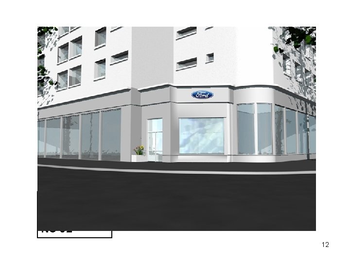 La nouvelle entrée au No 32 12 