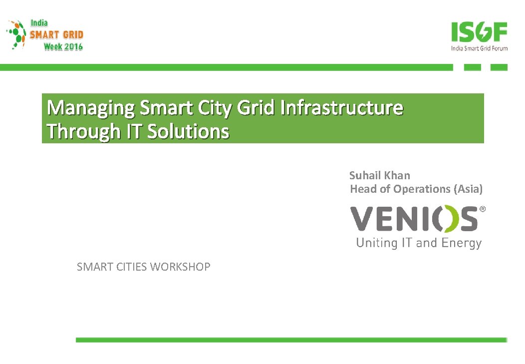 Managing Smart City Grid Infrastructure Through IT Solutions