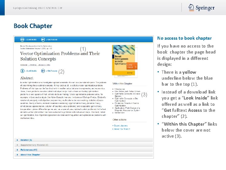 Springer. Link training 2012 | 3/5/2021 | 26 Book Chapter No access to book