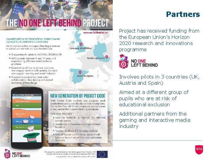 Partners Project has received funding from the European Union’s Horizon 2020 research and innovations