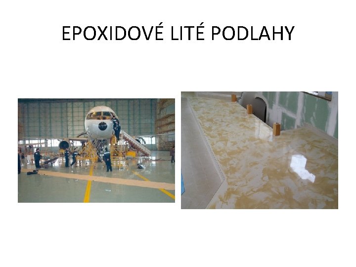 EPOXIDOVÉ LITÉ PODLAHY 