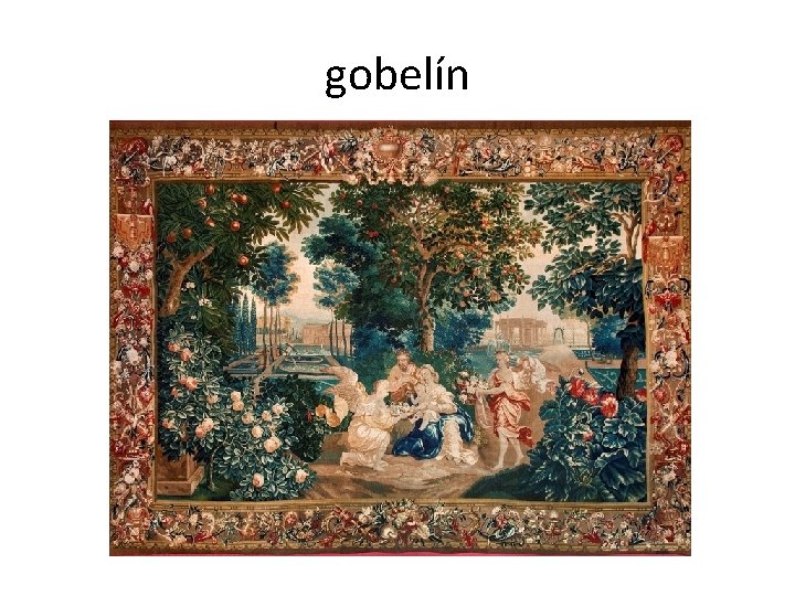 gobelín 