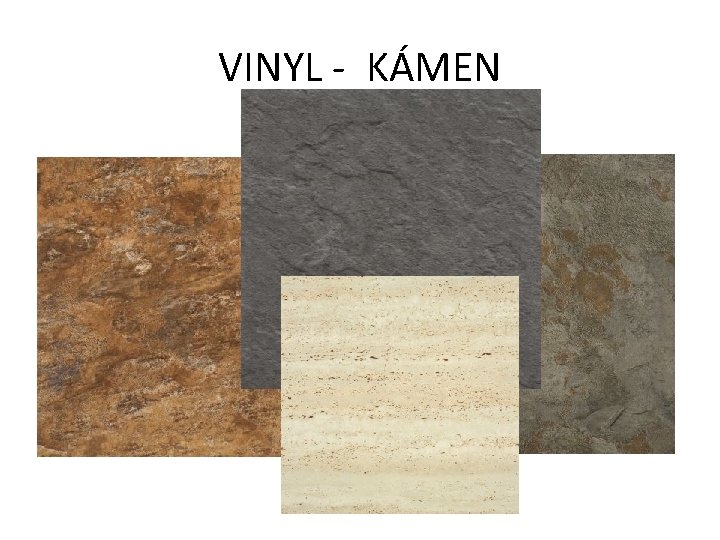 VINYL - KÁMEN 