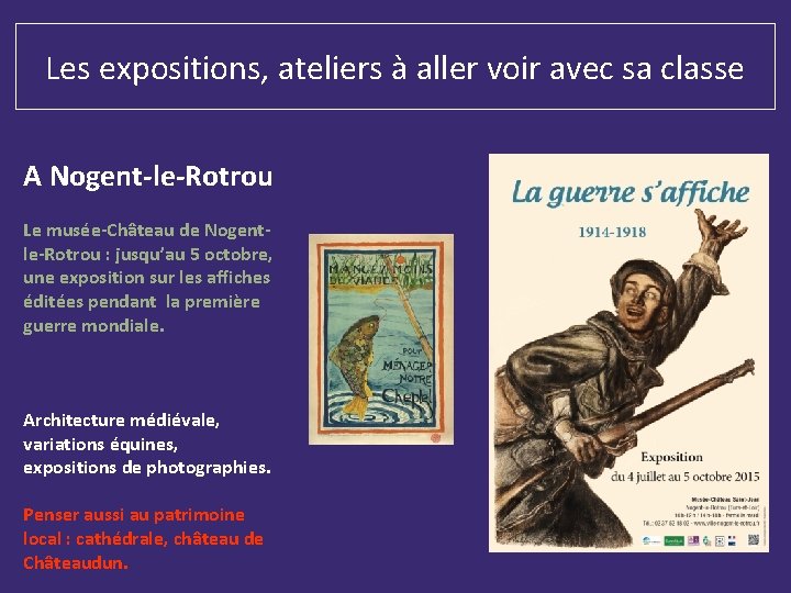 Les expositions, ateliers à aller voir avec sa classe A Nogent-le-Rotrou Le musée-Château de