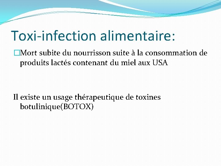 Toxi-infection alimentaire: �Mort subite du nourrisson suite à la consommation de produits lactés contenant Toxi-infection alimentaire: �Mort subite du nourrisson suite à la consommation de produits lactés contenant