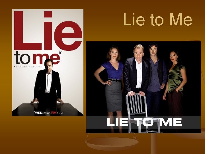 Lie to Me 