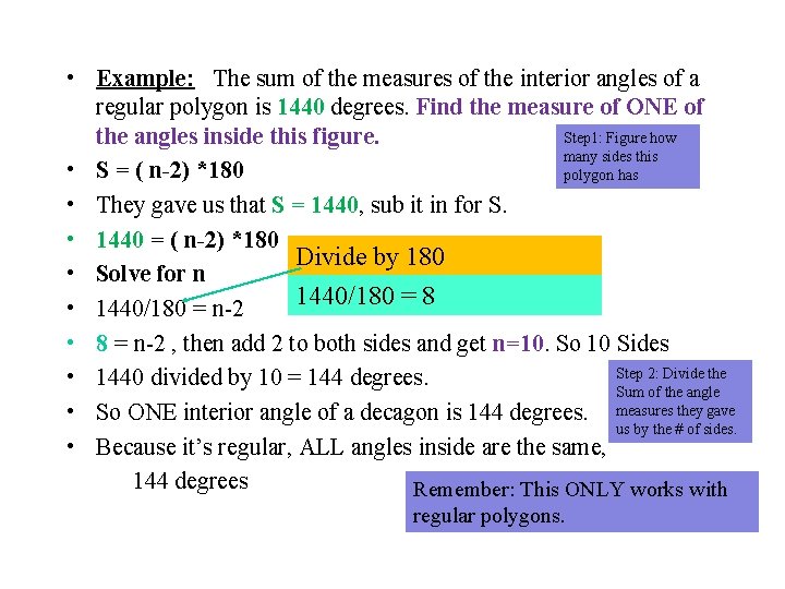 • Example: The sum of the measures of the interior angles of a • Example: The sum of the measures of the interior angles of a