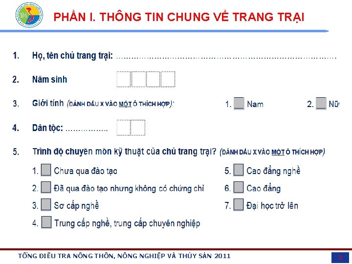 PHẦN I. THÔNG TIN CHUNG VỀ TRANG TRẠI TỔNG ĐIỀU TRA NÔNG THÔN, NÔNG