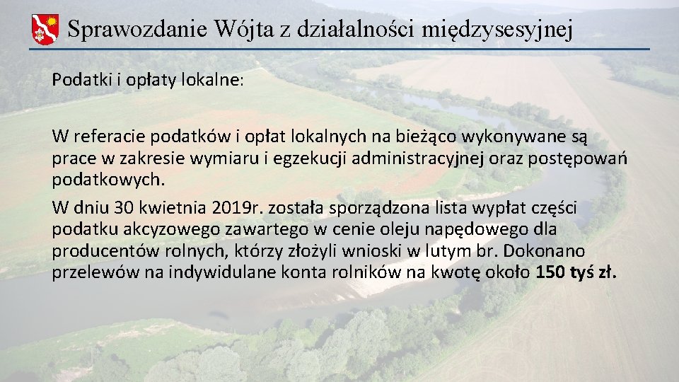 Sprawozdanie Wójta z działalności międzysesyjnej Podatki i opłaty lokalne: W referacie podatków i opłat