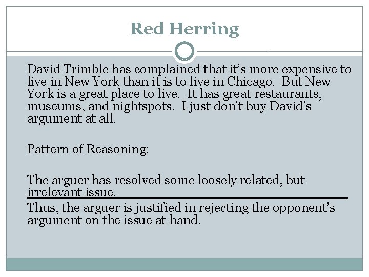 Red Herring David Trimble has complained that it’s more expensive to live in New