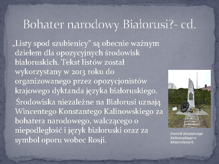 Bohater narodowy Białorusi? - cd. „Listy spod szubienicy” są obecnie ważnym dziełem dla opozycyjnych