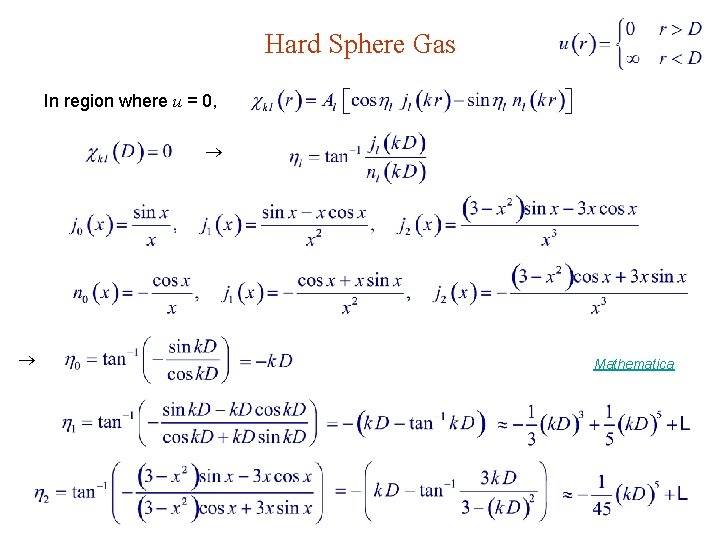 Hard Sphere Gas In region where u = 0, Mathematica 