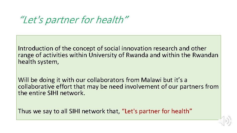 “Let's partner for health” Introduction of the concept of social innovation research and other