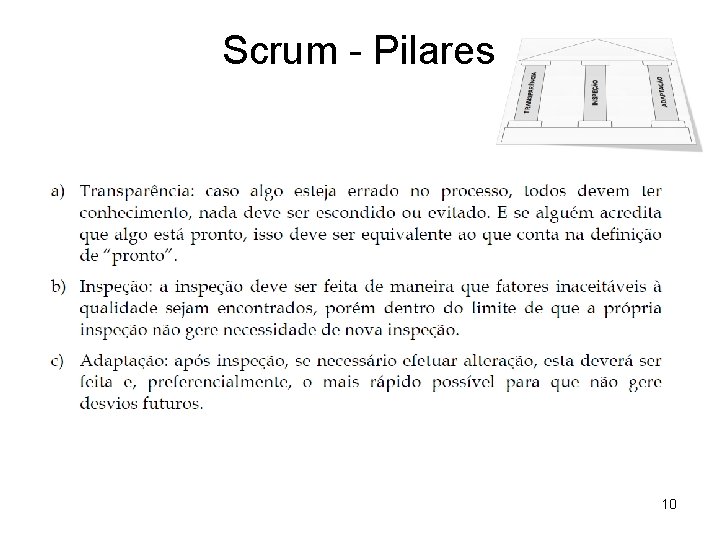 Scrum - Pilares 10 