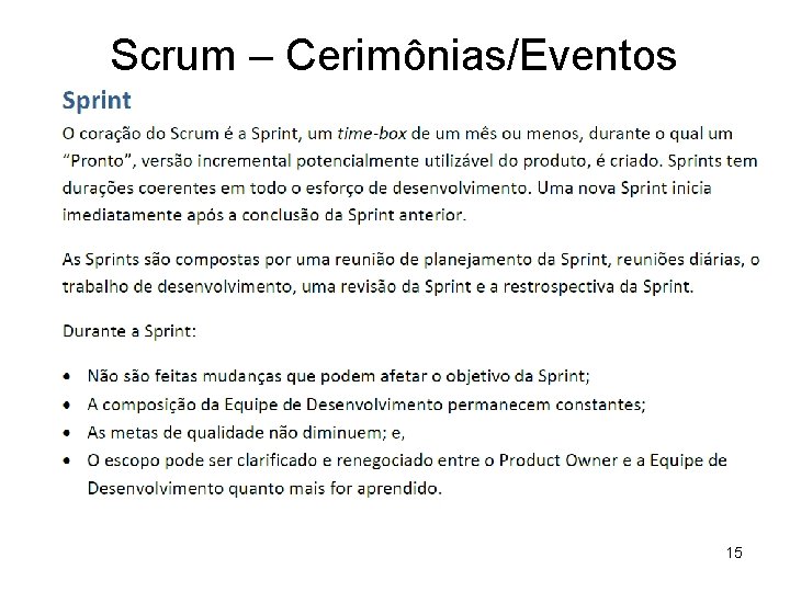 Scrum – Cerimônias/Eventos 15 