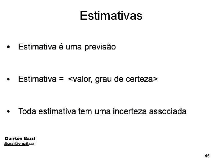 Estimativas 45 